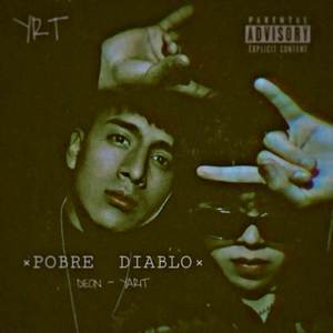 Pobre Diablo (Explicit)