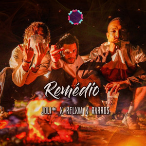 Remédio (Explicit)