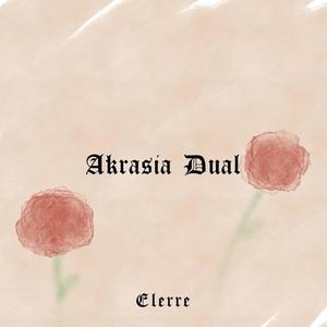 Akrasia Dual (Explicit)