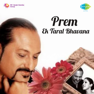 Prem Ek Taral Bhavana