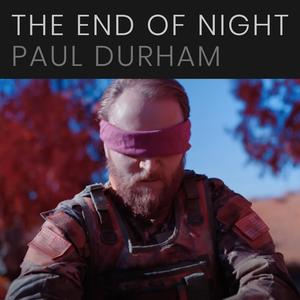 The End of Night (feat. Tod Weidner)