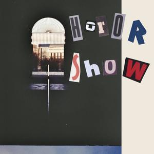 Horror Show (Explicit)