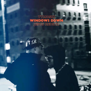 Windows Down (feat. Jesus Reignz)