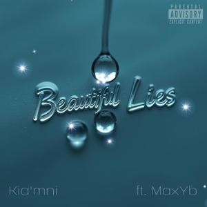 Beautiful Lies (feat. Max YB) (Explicit)