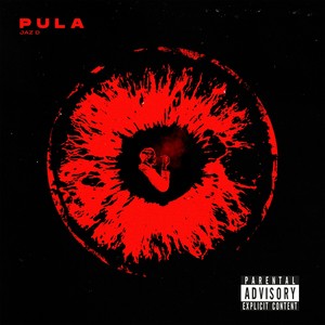 Pula (Explicit)