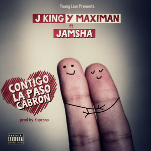 Contigo la Paso Cabron (feat. Jamsha) [Explicit]