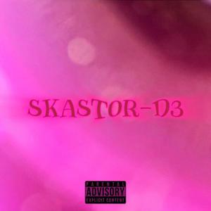 D3 (feat. Kastor rocket) [Explicit]