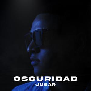 Oscuridad (Explicit)