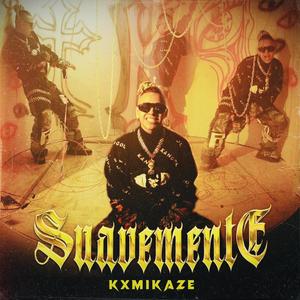 Suavemente (Explicit)