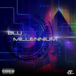 Blu Millennium (Explicit)