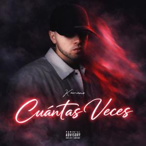 CUÁNTAS VECES (Explicit)