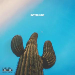 Interlude (Explicit)