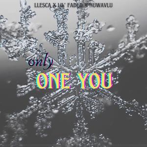 Only One You (Explicit)