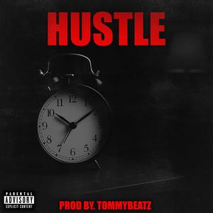 HUSTLE (Explicit)
