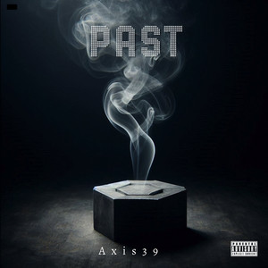 Past (Explicit)