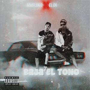 Baja El Tono (Explicit)