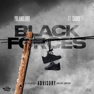 (BLACK FORCES) (Explicit)
