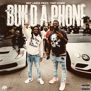 Build A Phone (Fast) [Explicit]