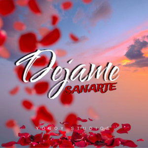 DÉJAME SANARTE