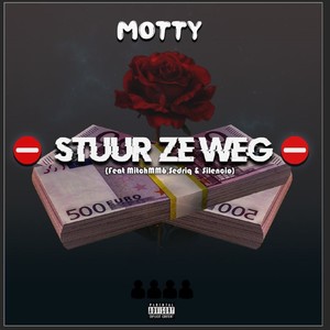 Stuur ze weg (Explicit)