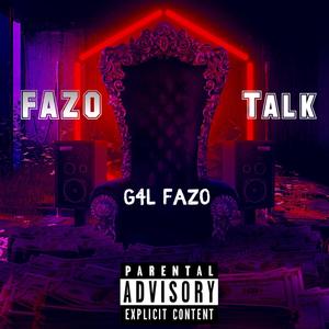 FAZO TALK (Explicit)