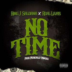 No Time (Explicit)