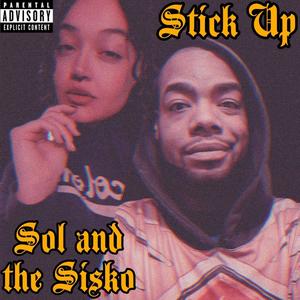 Stick Up (Explicit)