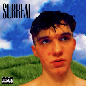 Surreal (Explicit)