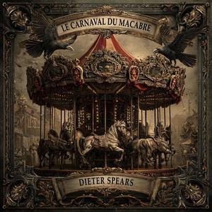 Le Carnival Du Macabre Complete