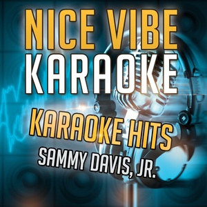 Karaoke Hits - Sammy Davis, Jr. (Karaoke Version)