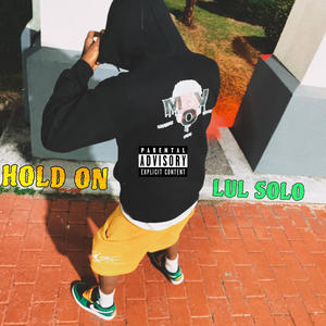 Hold On (Explicit)