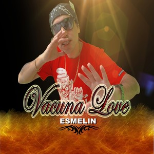 Vacuna Love (Explicit)