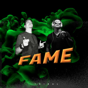 Fame (Tribal) [Explicit]