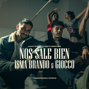 Nos Sale Bien (Explicit)