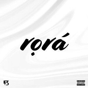 Rọrá (Explicit)