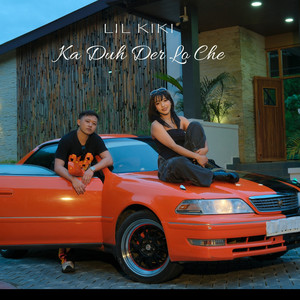 Ka duh der lo che (Explicit)