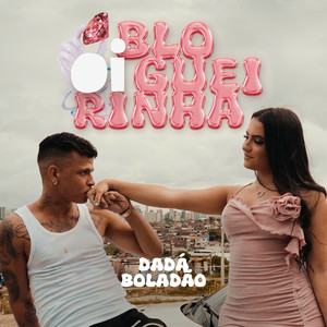Oi Blogueirinha (Explicit)