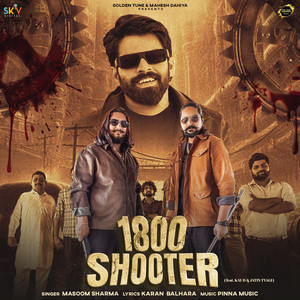 1800 Shooter (feat. Kay D & Jatin Tyagi)