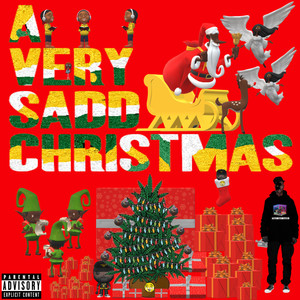 A Very SADD Christmas (Explicit)