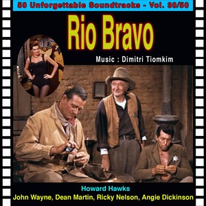 My Riffle, My Pony and Me (Rio Bravo)