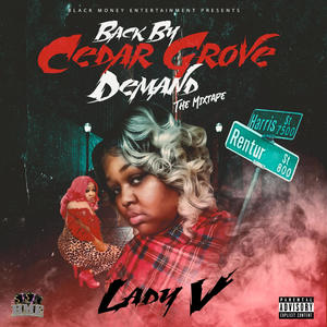 Back By Cedar Grove Demand (Explicit)