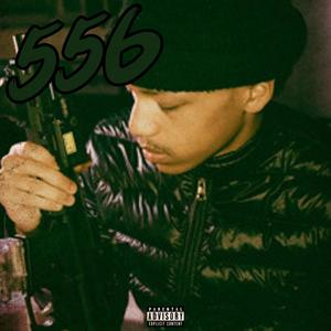 556 (feat. IAYZEE) [Explicit]