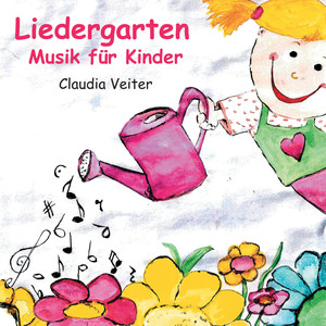 Liedergarten - Musik für Kinder