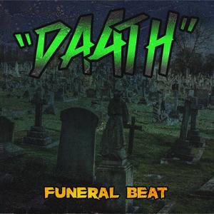 Funeral Beat (Explicit)