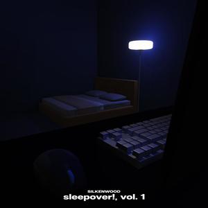 sleepover!, vol. 1 (Explicit)