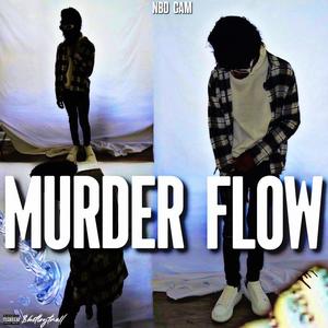 Murder Flow (feat. Luh T9) [Explicit]