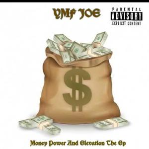 Money Power And Elevation (Explicit)