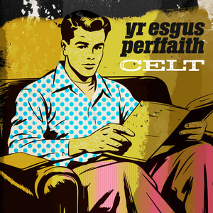 Yr Esgus Perffaith