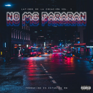 No Me Pararán (Explicit)