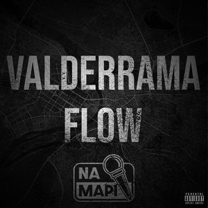 Na Mapi (Valderrama Flow|Explicit)